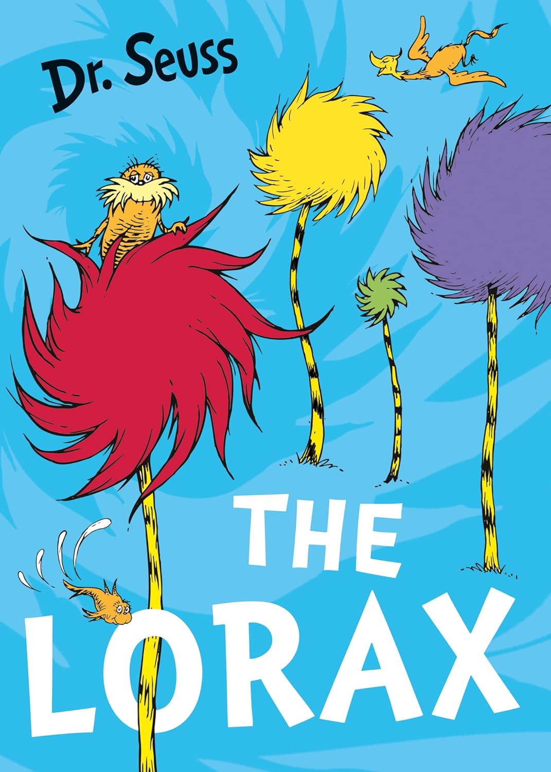 2. The Lorax by Dr. Seuss